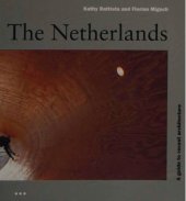 book The Netherlands: A Guide to Recent Architecture