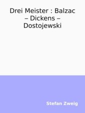 book Drei Meister. Balzac - Dickens - Dostojewski