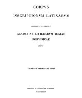 book Inscriptiones Bruttiorum, Lucaniae, Campaniae, Siciliae, Sardiniae Latinae: Pars I: Inscriptiones Bruttiorum, Lucaniae, Campaniae