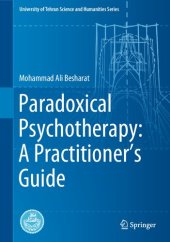 book Paradoxical Psychotherapy: A Practitioner’s Guide