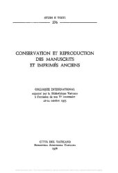 book Conservation et reproduction des manuscrits et imprimés anciens. Atti del Convegno internazionale per il 5º Centenario della Biblioteca Vaticana (1975)