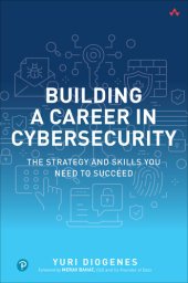 book Building a Career in Cybersecurity: The Strategy and Skills You Need to Succeed