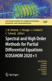 book Spectral and High Order Methods for Partial Differential Equations ICOSAHOM 2020+1: Selected Papers from the ICOSAHOM Conference, Vienna, Austria, July 12-16, 2021