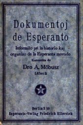 book Dokumentoj de Esperanto / Informilo pri la historio kaj organizo de la Esperanta movado