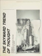 book The Skyward Trend of Thought – the Metaphysics of The American Skyscraper (Paper)