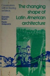 book Bayon: ∗changing∗ Shape Of Latin American Architec Turenow Under David Fulton Isbn: Conversations with Ten Leading Architects