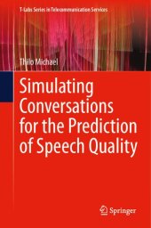 book Simulating Conversations for the Prediction of Speech Quality