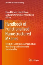 book Handbook of Functionalized Nanostructured MXenes: Synthetic Strategies and Applications from Energy to Environment Sustainability