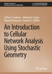 book An Introduction to Cellular Network Analysis Using Stochastic Geometry