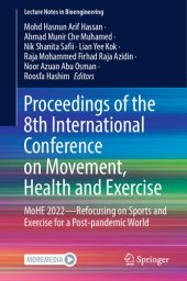 book Proceedings of the 8th International Conference on Movement, Health and Exercise: MoHE 2022―Refocusing on Sports and Exercise for a Post-pandemic World