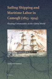 book Sailing Shipping and Maritime Labor in Camogli (1815-1914): Floating Communities in the Global World