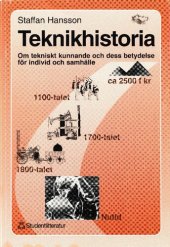 book Teknikhistoria: om tekniskt kunnande och dess betydelse för individ och samhälle