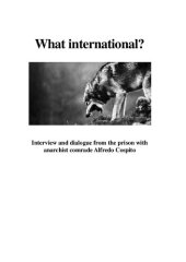 book What international? Interview and dialogue from the prison with anarchist comrade Alfredo Cospito