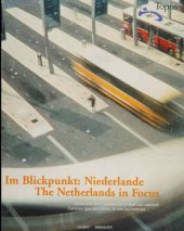 book The Netherlands in Focus: Exemplary Ideas and Concepts for Town and Landscape