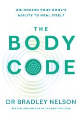 book The Body Code: Unlocking your body’s ability to heal itself