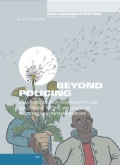 book Beyond Policing. A handbook for community-led solutions to the violence of policing in Western Europe