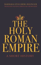 book The Holy Roman Empire: A Short History