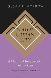 book Plato's Cretan City: A Historical Interpretation of the Laws