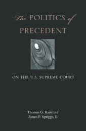 book The Politics of Precedent on the U.S. Supreme Court