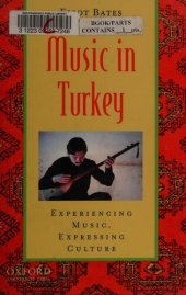 book Music in Turkey: Experiencing Music, Expressing Culture