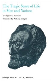 book Selected Works of Miguel de Unamuno, Volume 4: The Tragic Sense of Life in Men and Nations