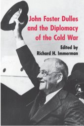 book John Foster Dulles and the Diplomacy of the Cold War