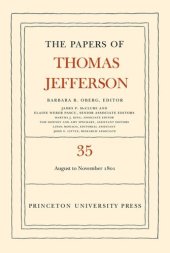 book Papers of Thomas Jefferson. Volume 35 The Papers of Thomas Jefferson, Volume 35: 1 August to 30 November 1801