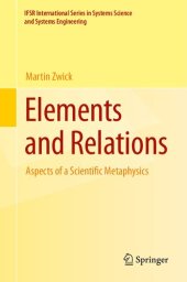 book Elements and Relations: Aspects of a Scientific Metaphysics