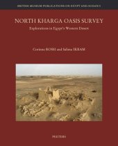 book North Kharga Oasis Survey: Explorations in Egypt's Western Desert (British Museum Publications on Egypt and Sudan)