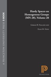 book Hardy Spaces on Homogeneous Groups. (MN-28), Volume 28