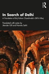 book In Search of Delhi: A Translation of Brij Krishan Chandiwala's Dilli Ki Khoj