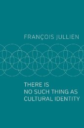 book There Is No Such Thing as Cultural Identity