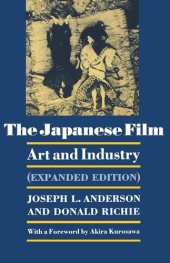 book The Japanese Film: Art and Industry - Expanded Edition