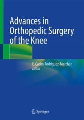 book Advances in Orthopedic Surgery of the Knee