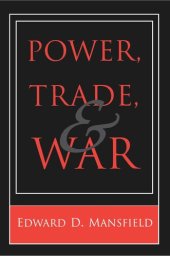 book Power, Trade, and War