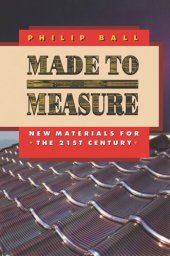 book Made to Measure: New Materials for the 21st Century