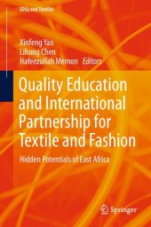 book Quality Education and International Partnership for Textile and Fashion: Hidden Potentials of East Africa