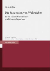 book Die Sukzession von Weltreichen: Zu den antiken Wurzeln einer geschichtsmächtigen Idee