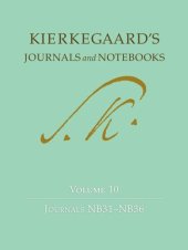 book Kierkegaard's Journals and Notebooks Volume 10: Journals NB31-NB36