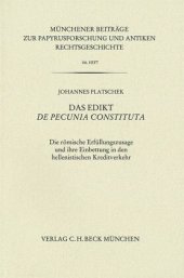 book Das Edikt de pecunia constituta: Die römische Erfüllungszusage und ihre Einbettung in den hellenistischen Kreditverkehr