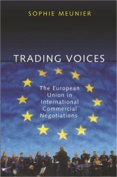 book Trading Voices: The European Union in International Commercial Negotiations