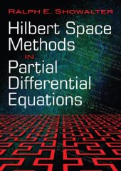 book Hilbert Space Methods for Partial Differential Equations