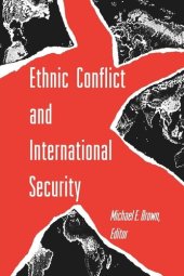 book Ethnic Conflict and International Security