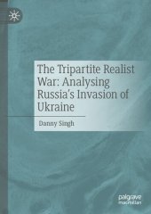 book The Tripartite Realist War: Analysing Russia’s Invasion of Ukraine