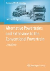 book Alternative Powertrains and Extensions to the Conventional Powertrain