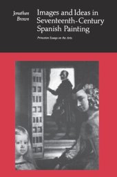 book Images and Ideas in Seventeenth-Century Spanish Painting