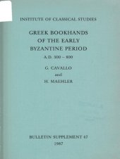 book Greek Bookhands of the Early Byzantine Period A.D. 300-800