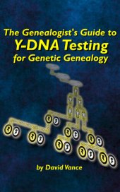 book The Genealogist's Guide to Y-DNA Testing for Genetic Genealogy