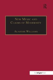 book New Music and the Claims of Modernity