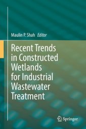 book Recent Trends in Constructed Wetlands for Industrial Wastewater Treatment